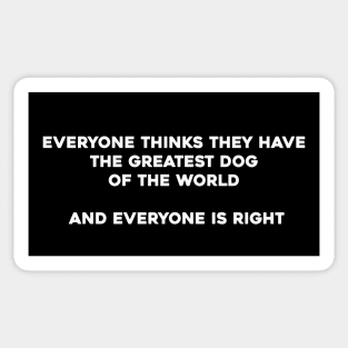 greatest dog of the world Sticker